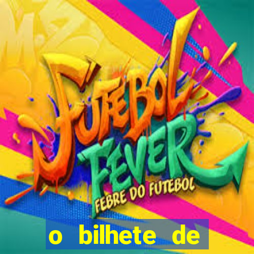 o bilhete de loteria dublado download utorrent